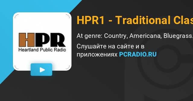 HPR1 - Traditional Classic Country Radio: listen online